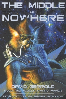The Middle of Nowhere by Gerrold, David