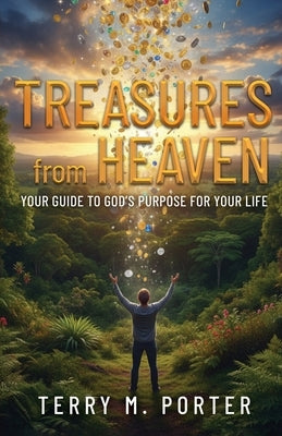 Treasures from Heaven by Porter, Terry M.