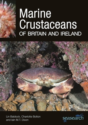 Marine Crustaceans of Britain and Ireland by Baldock, Lin