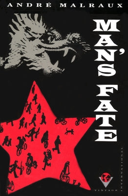 Man's Fate (La Condition Humaine) by Malraux, Andre