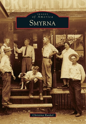 Smyrna by Runkel-Blane, Christina A.