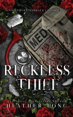Reckless Thief by Long, Heather