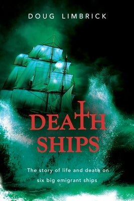 Death Ships by Limbrick, Doug