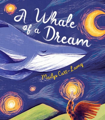 A Whale of a Dream by Cart-Lamy, MaÃ¯lys