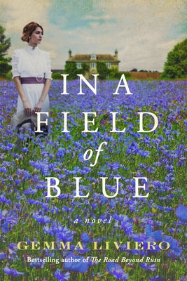 In a Field of Blue by Liviero, Gemma