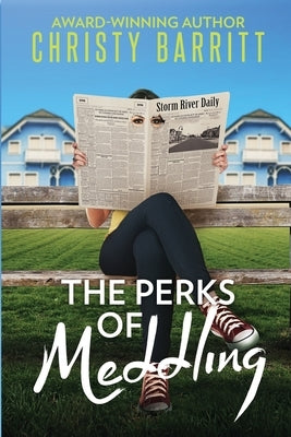 The Perks of Meddling by Barritt, Christy