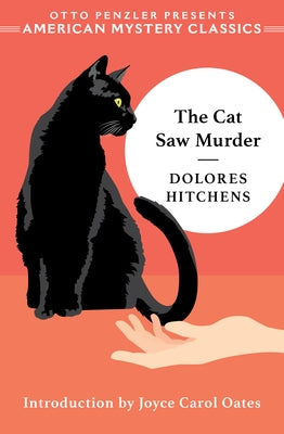 The Cat Saw Murder by Hitchens, Dolores