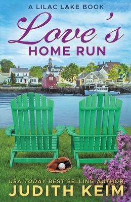 Love's Home Run by Keim, Judith