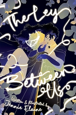 The Ley Between Us by Elaine, Jennie