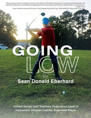 Going Low by Eberhard, Sean