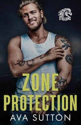 Zone Protection by Sutton, Ava