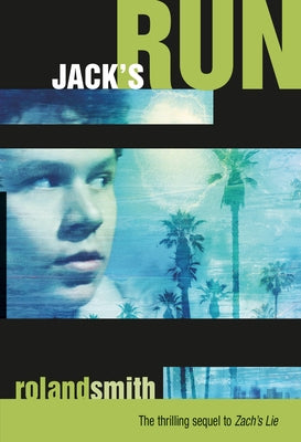 Jack's Run by Smith, Roland
