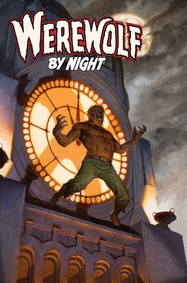 Werewolf by Night: Red Band - The Howling Tome by Loo, Jason