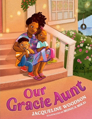 Our Gracie Aunt by Woodson, Jacqueline