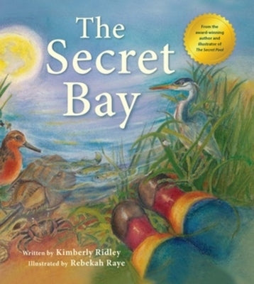 The Secret Bay by Ridley, Kimberly
