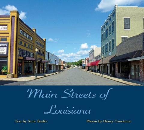 Main Streets of Louisiana by Butler, Anne