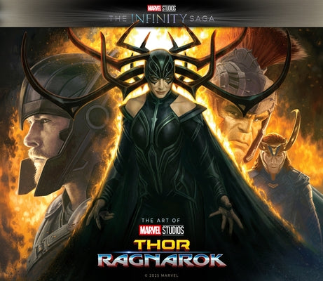 Marvel Studios' the Infinity Saga - Thor: Ragnarok - The Art of the Movie by Roussos, Eleni