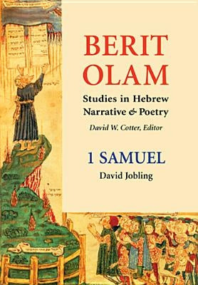 Berit Olam: 1 Samuel by Jobling, David