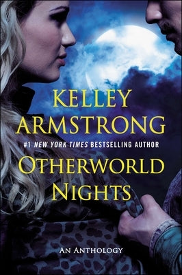 Otherworld Nights by Armstrong, Kelley