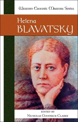 Helena Blavatsky by Blavatsky, Helena