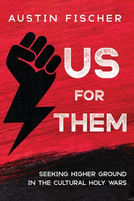Us for Them by Fischer, Austin