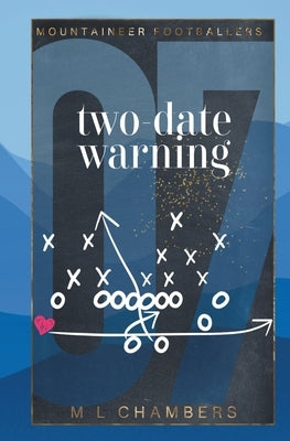 Two-Date Warning by Chambers, M. L.