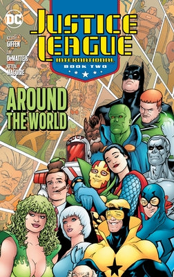 Justice League International Book Two: Around the World (2025 Edition) by Levin, David