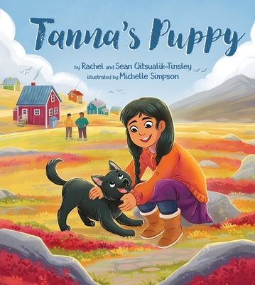 Tanna's Puppy by Qitsualik-Tinsley, Rachel