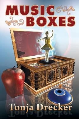 Music Boxes by Drecker, Tonja