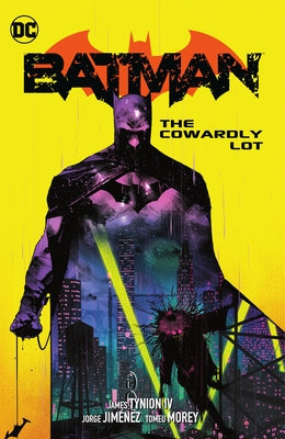 Batman Vol. 4: The Cowardly Lot by Tynion IV, James
