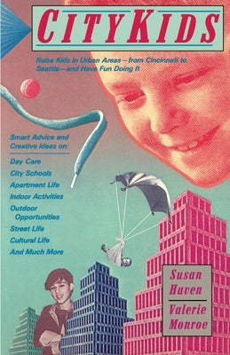 City Kids by Haven, Susan