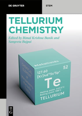 Tellurium Chemistry by Krishna Banik, Bimal