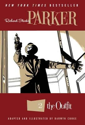 Richard Stark's Parker: The Outfit by Stark, Richard