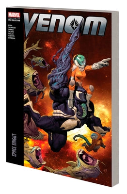 Venom Modern Era Epic Collection: Space Knight by Bunn, Cullen