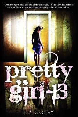 Pretty Girl-13 by Coley, Liz