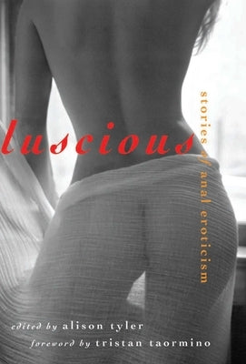 Luscious by Tyler, Alison