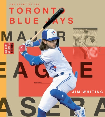 Toronto Blue Jays by Whiting, Jim