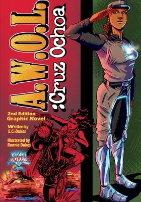 A.W.O.L. Cruz Ochoa by C. -Dukes, E.