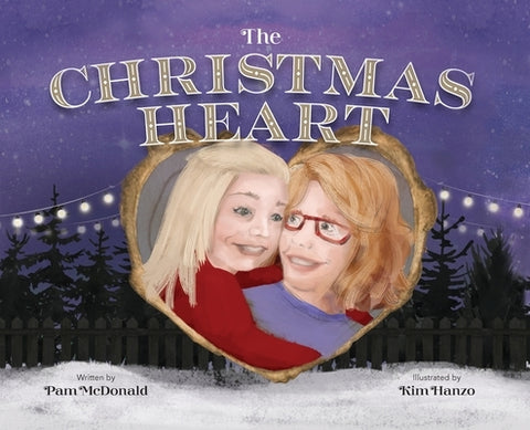 The Christmas Heart by McDonald