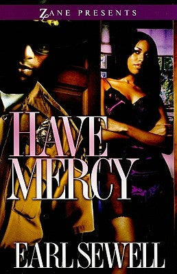 Have Mercy by Sewell, Earl