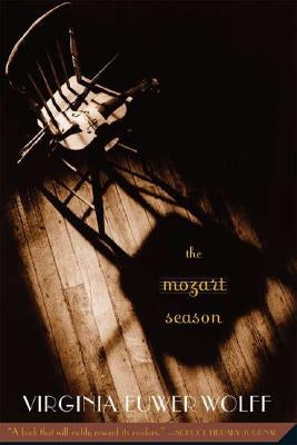 The Mozart Season by Wolff, Virginia Euwer