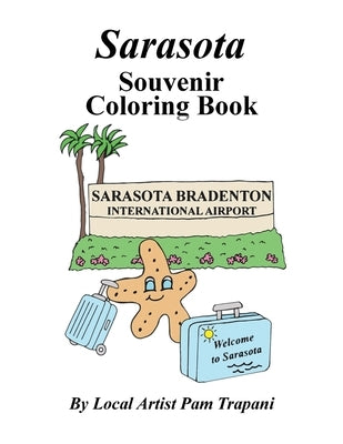 Sarasota Souvenir Coloring Book by Trapani, Pam