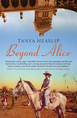 Beyond Alice by Heaslip, Tanya