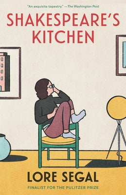 Shakespeare's Kitchen: Stories by Segal, Lore