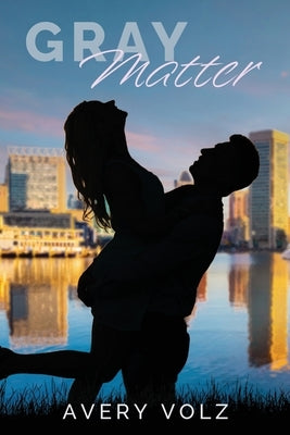 Gray Matter by Volz, Avery