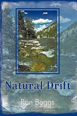 Natural Drift by Boggs, Ron