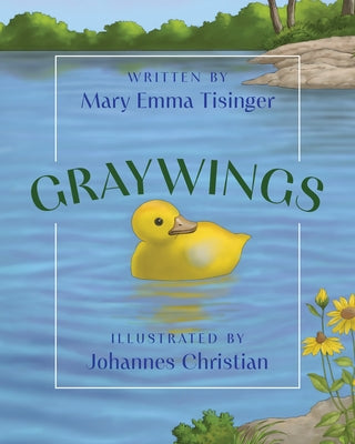 Graywings by Tisinger, Mary Emma