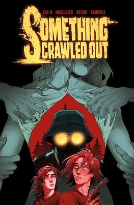 Something Crawled Out: The Complete Series by M, Son