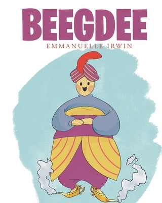 BeegDee by Irwin, Emmanuelle