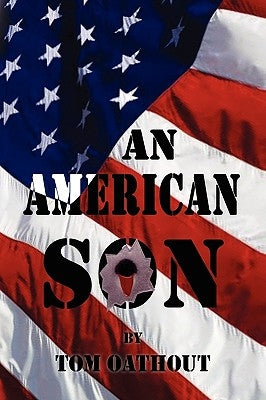 An American Son by Oathout, Tom
